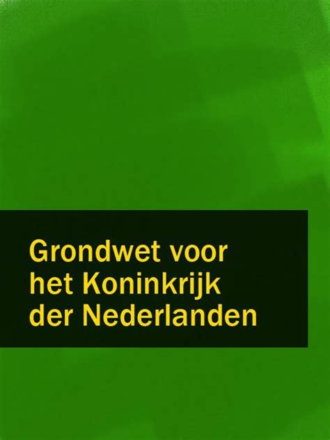 bolcom grondwet voor het koninkrijk der nederlanden nederland  epub met kopieerbevei