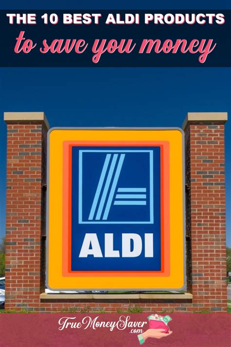 aldi products  save    money