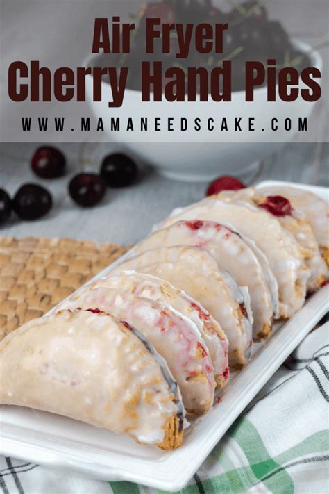 air fryer cherry hand pies mama needs cake