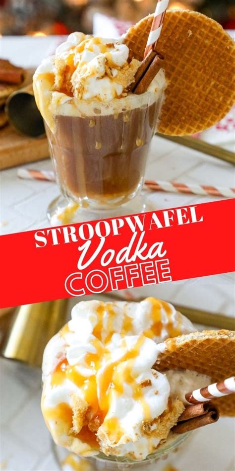 stroopwafels vodka coffee recipe sweet cs designs