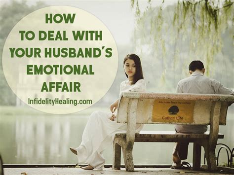 how to deal with your husband s emotional affair