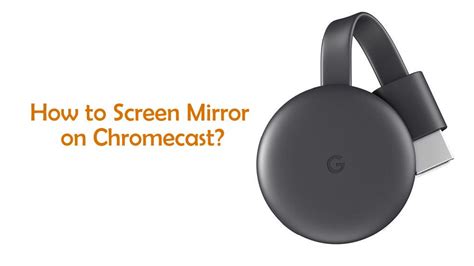 screen mirror  chromecast chromecast apps tips