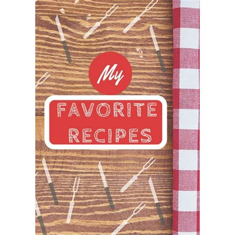 favorite recipes    cookbook personalized recipe book