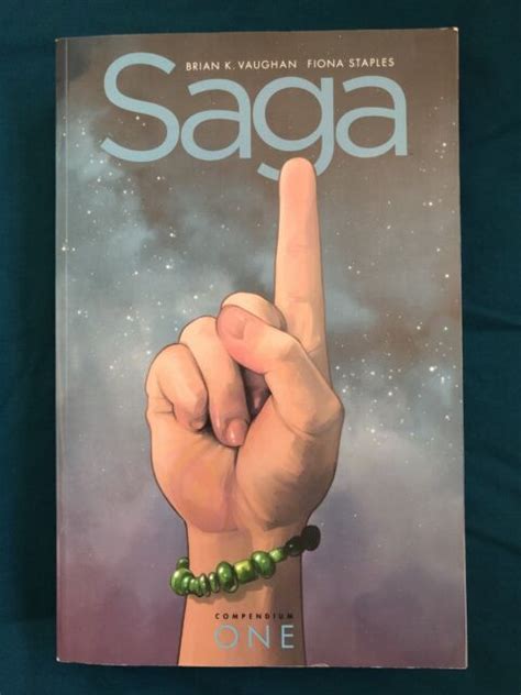 Saga Compendium One By Brian K Vaughan 2019 Trade Paperback For