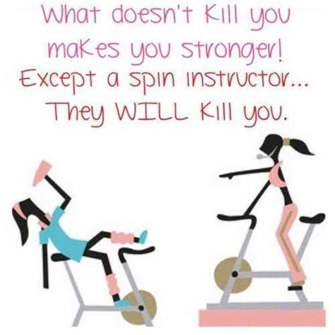 Image Result For Funny Spin Class Quotes With Images