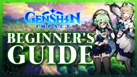 Complete Beginner S Guide Genshin Impact Guide Youtube