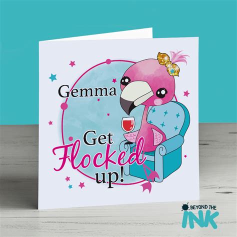 funny personalised flamingo birthday card get flocked up beyond the ink
