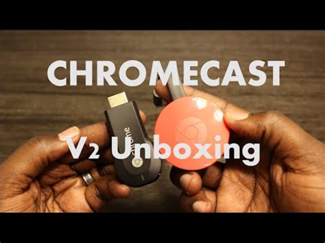 chromecast   chromecast   unboxing youtube