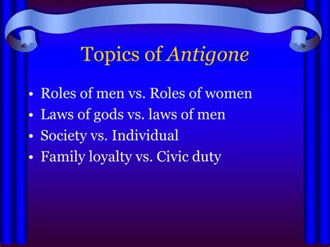 ppt theme in antigone what is sophocles message powerpoint presentation id 194700