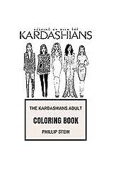 Kardashian Kardashians Coloring Adult Book Books Reality American Family Amazon Socialites Inspired Beautiful Women sketch template