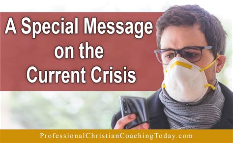 special message   current crisis professional christian