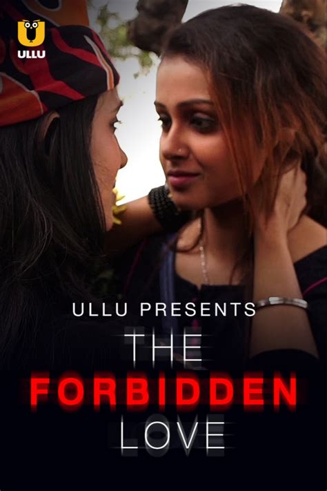 the forbidden love 2021 ulu bengali short films web hd x264 esub