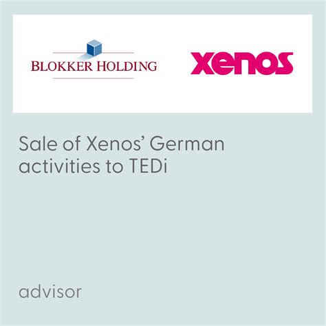 blokker holding announced  sale  xenos german activities axeco corporate finance