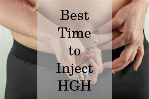 How To Inject Hgh Best Time And Place To Inject Hgh Best Hgh