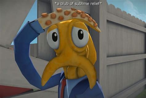 Thats A Relief Octodad Know Your Meme
