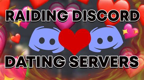 raiding discord dating servers youtube