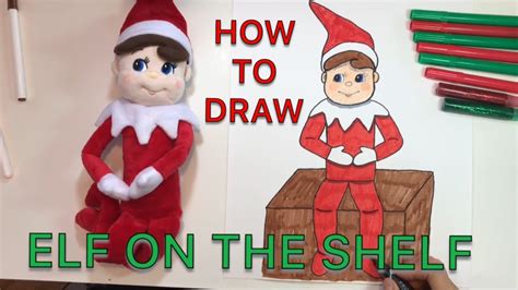 draw elf   shelf youtube
