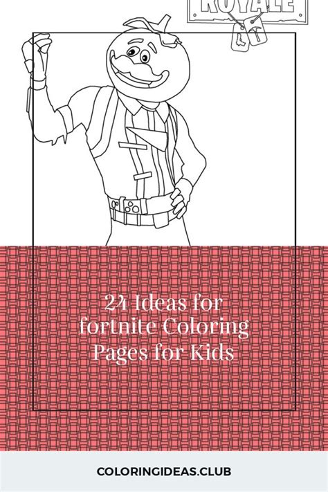 ideas  fortnite coloring pages  kids fortnite coloring pages