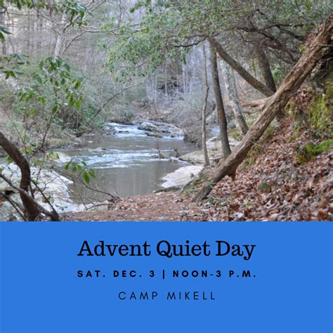 advent quiet day  camp mikell holy trinity parish