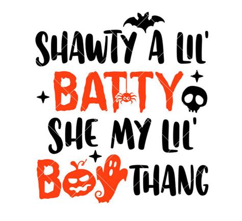 Shawty A Lil Batty Svg Boo Svg Halloween Svg Etsy