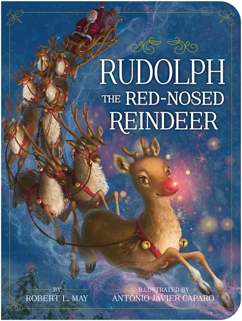 rudolph  red nosed reindeer book  robert   antonio javier