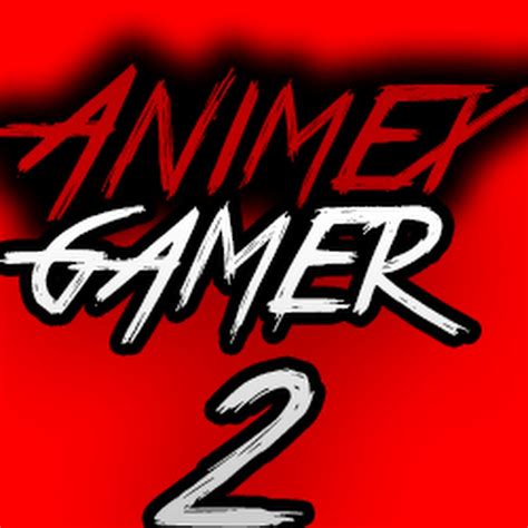animex gamer 2 youtube