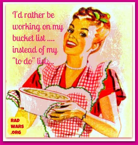 This Is Why I Do Not Care About Housework Quote