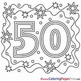 50 Birthday Colouring Coloring Happy Pages Years Geburtstag Zum Ausmalbild Children Printable Malvorlagen Silhouette Sheet Mandala Malen Color Cake Día sketch template