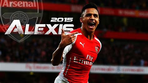 alexis sánchez the machine skills and goals 2015 hd youtube