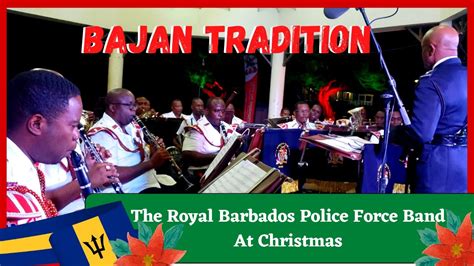 the royal barbados police force band at christmas bajan tradition