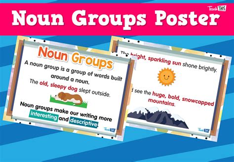 noun groups poster teacher resources  classroom games teach