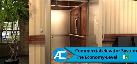 commercial elevator system  economy level access technologies