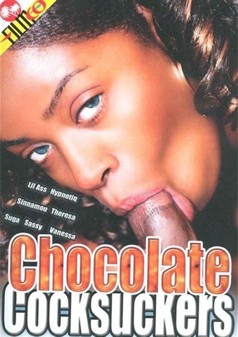 Chocolate Cocksuckers Filmco Unlimited Streaming At