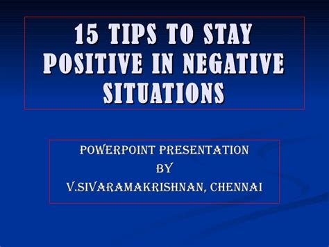 remain positive  negative situations