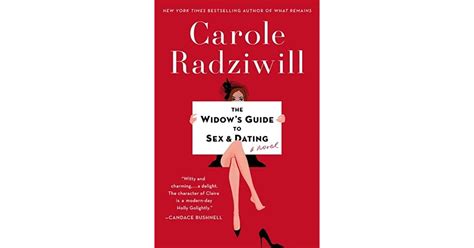 The Widow S Guide To Sex And Dating By Carole Radziwill