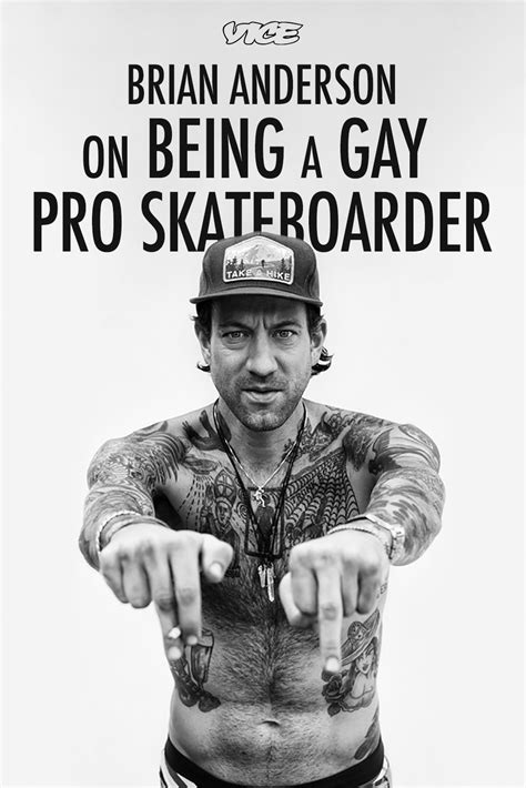 Brian Anderson On Being A Gay Pro Skateboarder 2016
