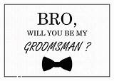 Groomsman Will Groomsmen Proposal Printable Template Bro Man Card Embarking Listen Advice Five Must Before Description Ah Studio sketch template