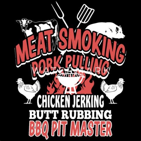 Bbq Meat Smoking Pork Pulling Chicken Jerking Men S T Shirt Spreadshirt
