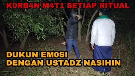 🔴ustadz Nasihin Grebek Dukun Santet Di Gunung Youtube