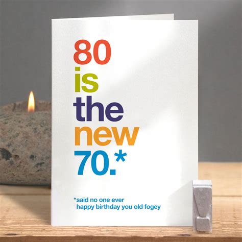 80 Is The New 70 Funny 80th Birthday Card By Wordplay
