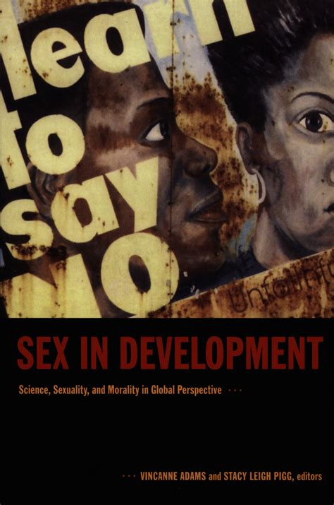sex in development science sexuality and morality in global
