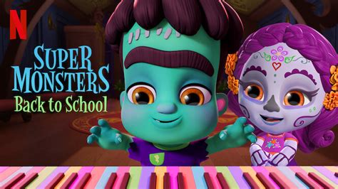 super monsters   school  netflix flixable