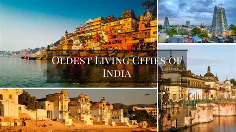 discover  oldest living cities  india  mysterious india