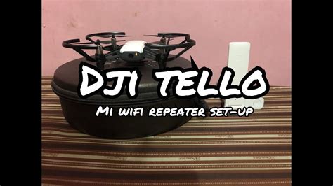 ryze dji tello updated   setup mi wifi repeater  dji tello youtube