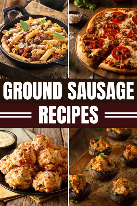 easy ground sausage recipes insanely good