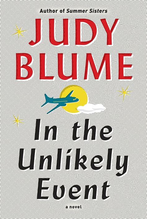 in the unlikely event by judy blume best 2015 summer books for women popsugar love and sex