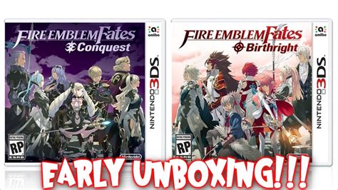 fire emblem fates birthright and conquest 3ds early unboxing