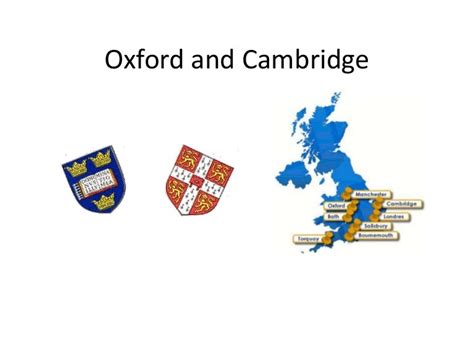 Oxford And Cambridge