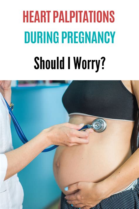 heart palpitations  pregnancy   worry