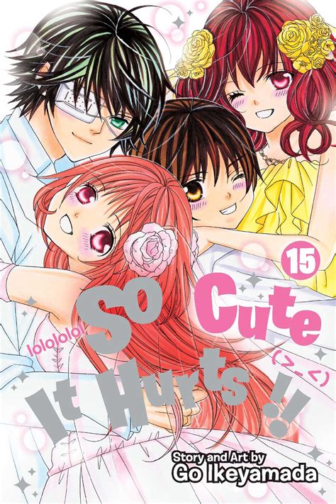 So Cute It Hurts Manga Volume 15
